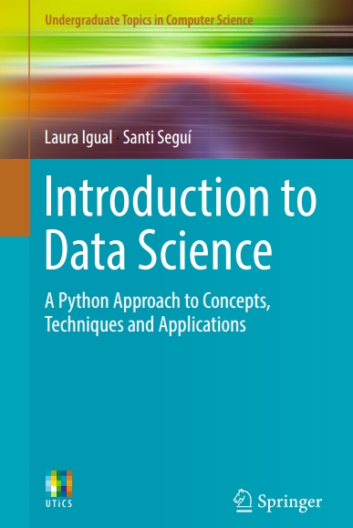 Книга на английском - Introduction to Data Science: A Python Approach to Concepts, Techniques and Applications - обложка книги скачать бесплатно