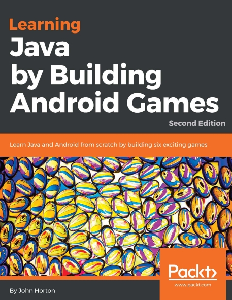 Книга на английском - Learning Java by Building Android Games (Second Edition) - обложка книги скачать бесплатно