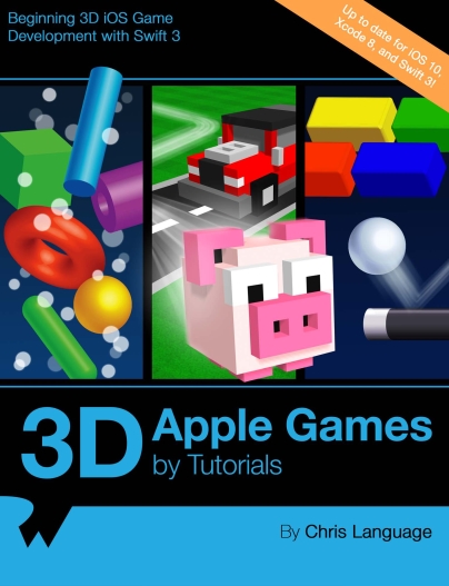 Книга на английском - 3D Apple Games by Tutorials (Up to date for iOS 10, Xcode 8 & Swift 3) - обложка книги скачать бесплатно