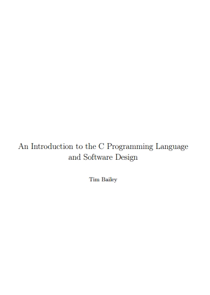 Книга на английском - An Introduction to the C Programming Language and Software Design - обложка книги скачать бесплатно