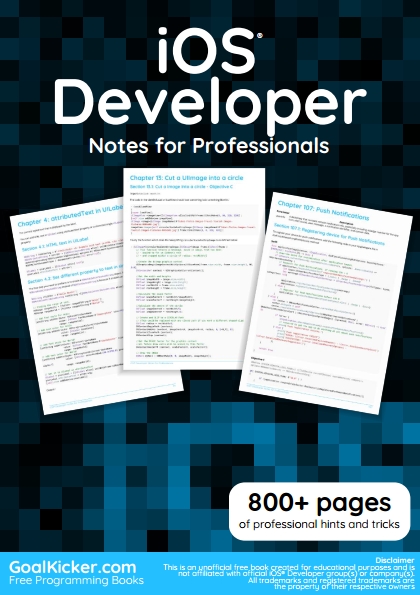Книга на английском - iOS Developer: Notes for Professionals (800+ pages of professional hints and tricks) - обложка книги скачать бесплатно