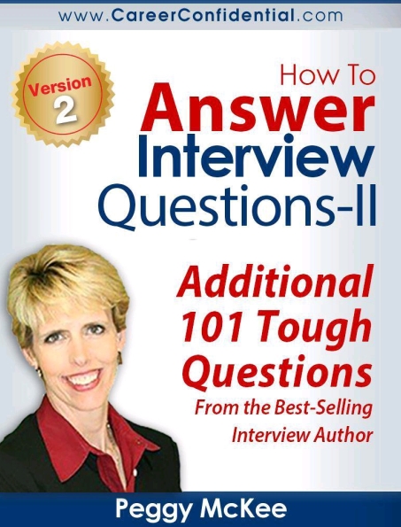 Книга на английском - How to Answer Interview Questions-II: Additional 101 Tough Questions (From the Best-Selling Interview Author) - обложка книги скачать бесплатно