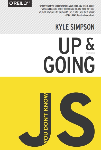 Книга на английском - Up & Going JS: JavaScript You Don't Know - обложка книги скачать бесплатно