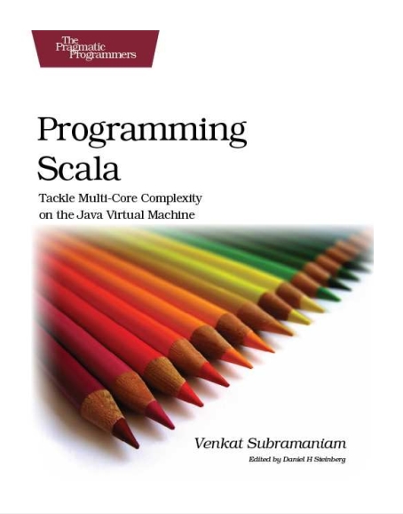 Книга на английском - Programming Scala: Tackle Multicore Complexity on the JVM - обложка книги скачать бесплатно
