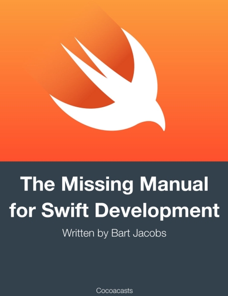 Книга на английском - The Missing Manual for Swift Development - обложка книги скачать бесплатно