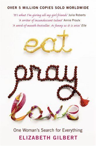 Книга на английском - Элизабет Гилберт - «Есть, молиться, любить»; экранизация - «Ешь, молись, люби» - обложка книги скачать бесплатно