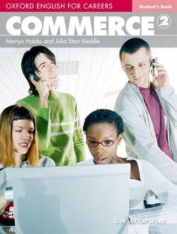 Книга на английском - Oxford English for Careers: Commerce 2 - Student's Book - обложка книги скачать бесплатно