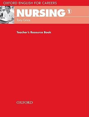 Книга на английском - Oxford English for Careers: Nursing 1 - Teacher's Resource Book - обложка книги скачать бесплатно