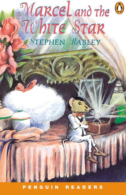 Книга на английском - Стивен Рейбли Марсель и Белая звезда - обложка книги скачать бесплатно