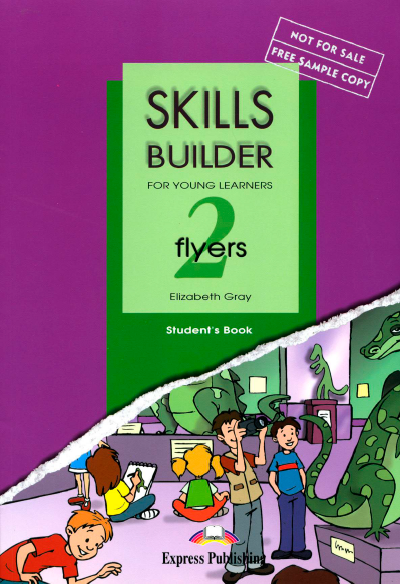 Книга на английском - Skills builder for young learners 2. Flyers. Student's book - обложка книги скачать бесплатно