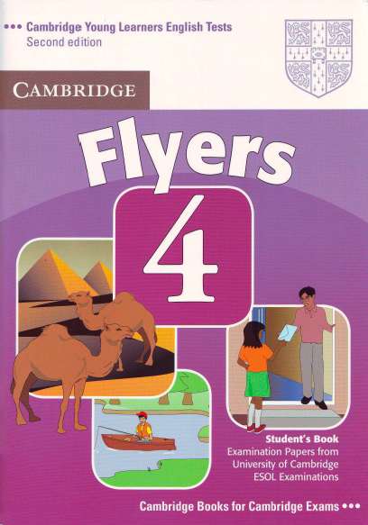 Книга на английском - YLE Flyers 4. Student's book. Examination Papers - обложка книги скачать бесплатно