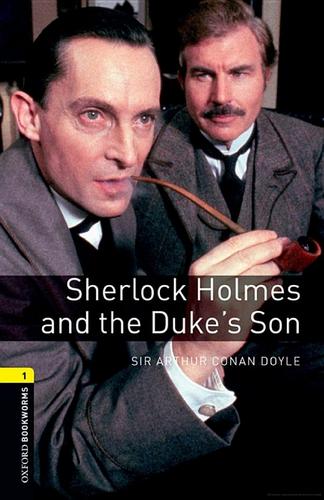 Книга на английском - Артур Конан Дойл Шерлок Холмс Сын герцога - обложка книги скачать бесплатно