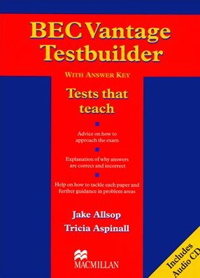 Книга на английском - BEC Vantage Testbuilder (With Answer Key) - обложка книги скачать бесплатно