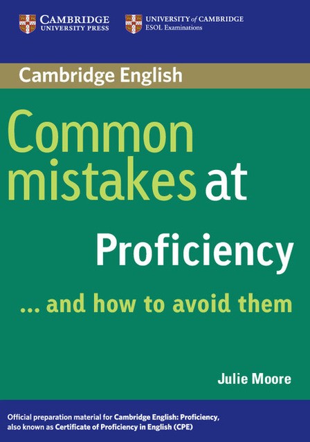 Книга на английском - Cambridge University: Common mistakes at CPE and How to Avoid Them (C2: Proficiency) - обложка книги скачать бесплатно