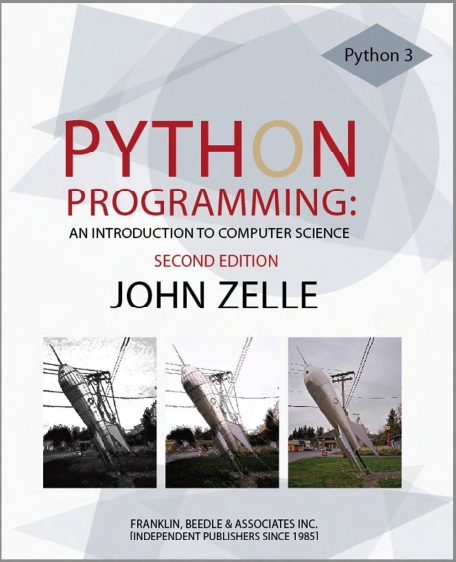 Книга на английском - Python Programming: An Introduction to Computer Science (Second Edition) - обложка книги скачать бесплатно