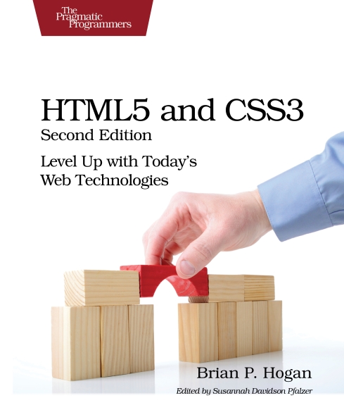 Книга на английском - HTML5 and CSS3: Level Up with Today’s Web Technologies (Second Edition) - обложка книги скачать бесплатно