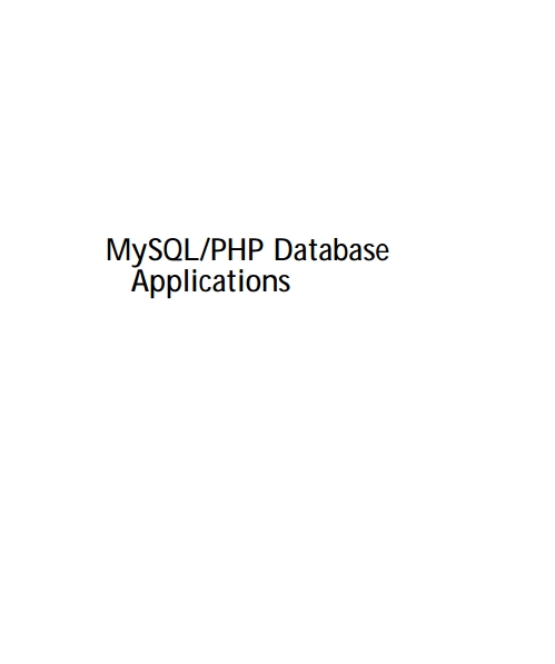 Книга на английском - MySQL/PHP Database Applications - обложка книги скачать бесплатно