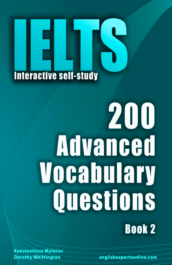 Книга на английском - IELTS Interactive self-study. 200 Advanced vocabulary questions - Book 2 - обложка книги скачать бесплатно
