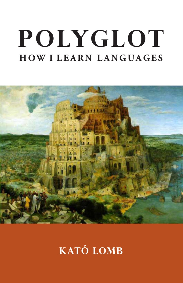 Книга на английском - Polyglot: How I Learn Languages by Kato Lomb - обложка книги скачать бесплатно