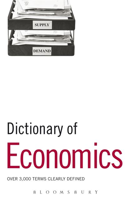 Книга на английском - Dictionary of Economics - OVER 3,000 TERMS CLEARLY DEFINED - обложка книги скачать бесплатно