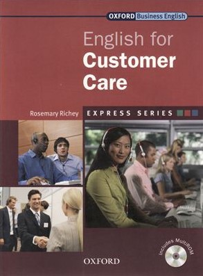 Книга на английском - Oxford English for Industries: English for Customer Care (Business English) - обложка книги скачать бесплатно