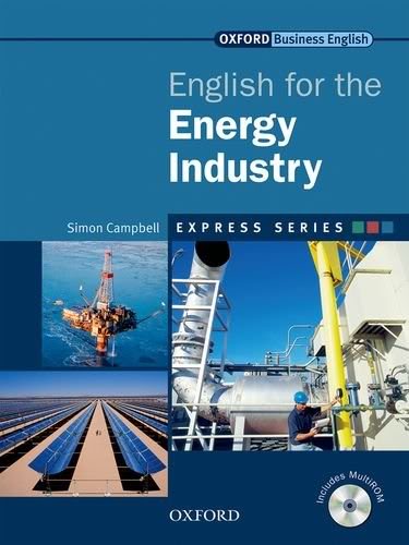 Книга на английском - Oxford English for Industries: English for the Energy Industry (Business English) - обложка книги скачать бесплатно